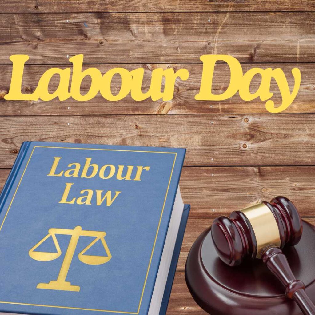 Happy-Labor-Day-The-Labor-law-defines-Labors-justice