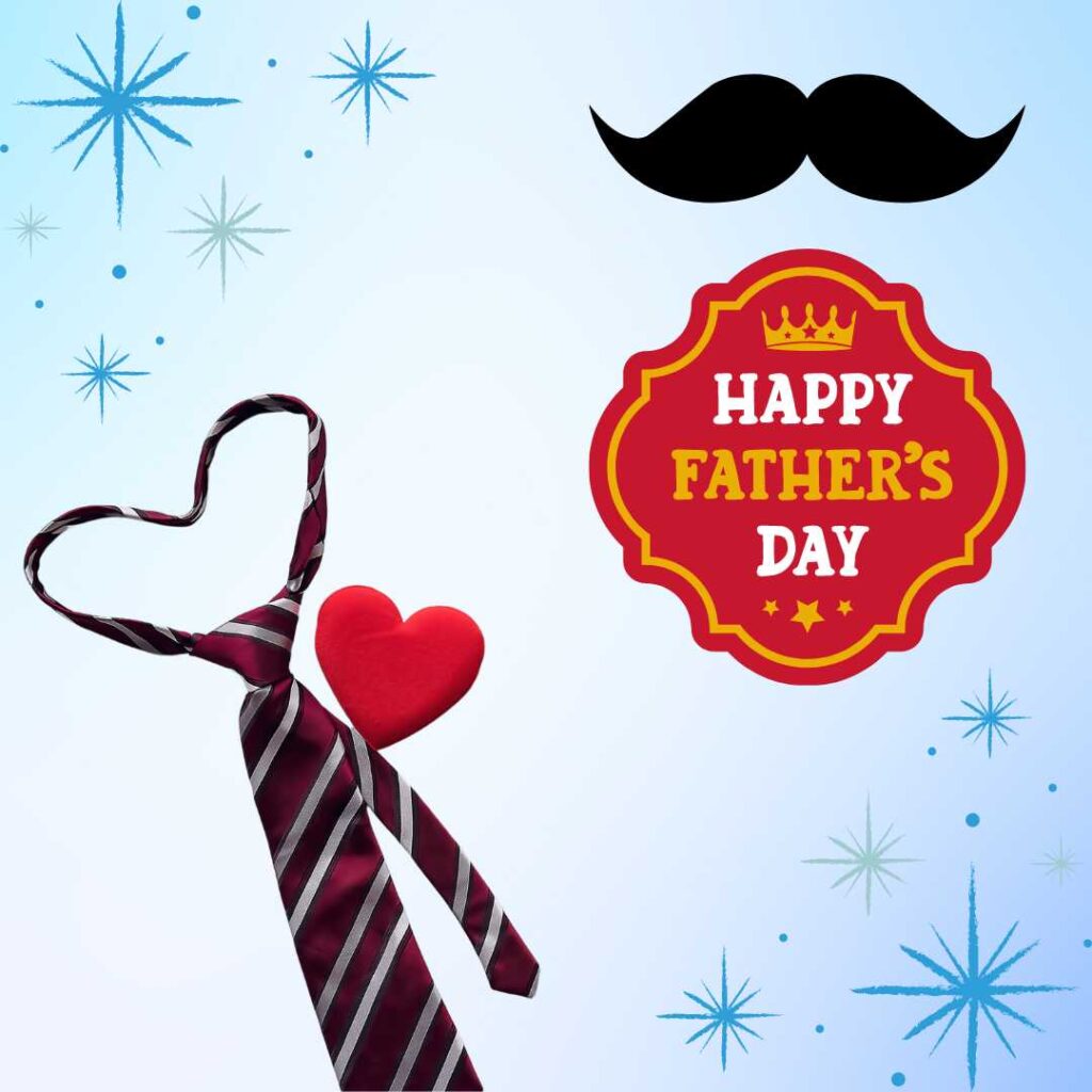 Happy-Father's-Day-A-heart-is-made-of-a-father's-tie