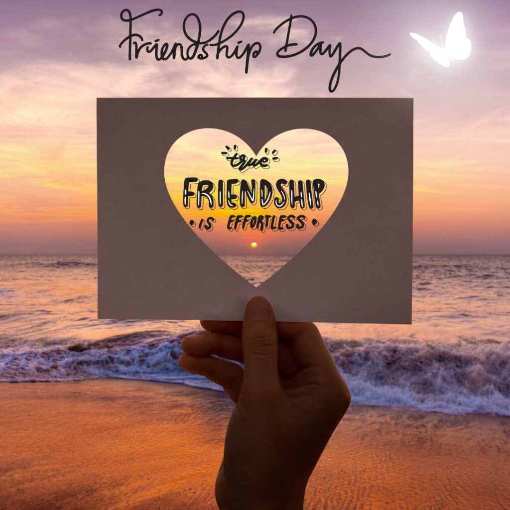 Happy-Friendship-Day-True-Friendship-is-effortless-is-written-in-heart